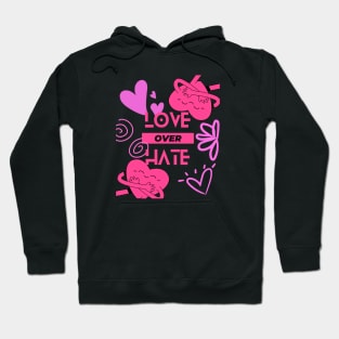 Love Over Hate Hoodie